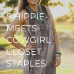 Hippie Meets Cowgirl Closet Staples 2