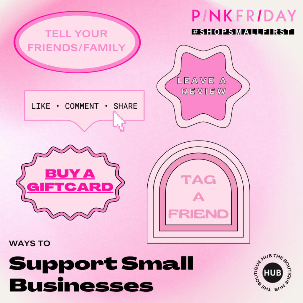 Pink Friday: Shop Small First