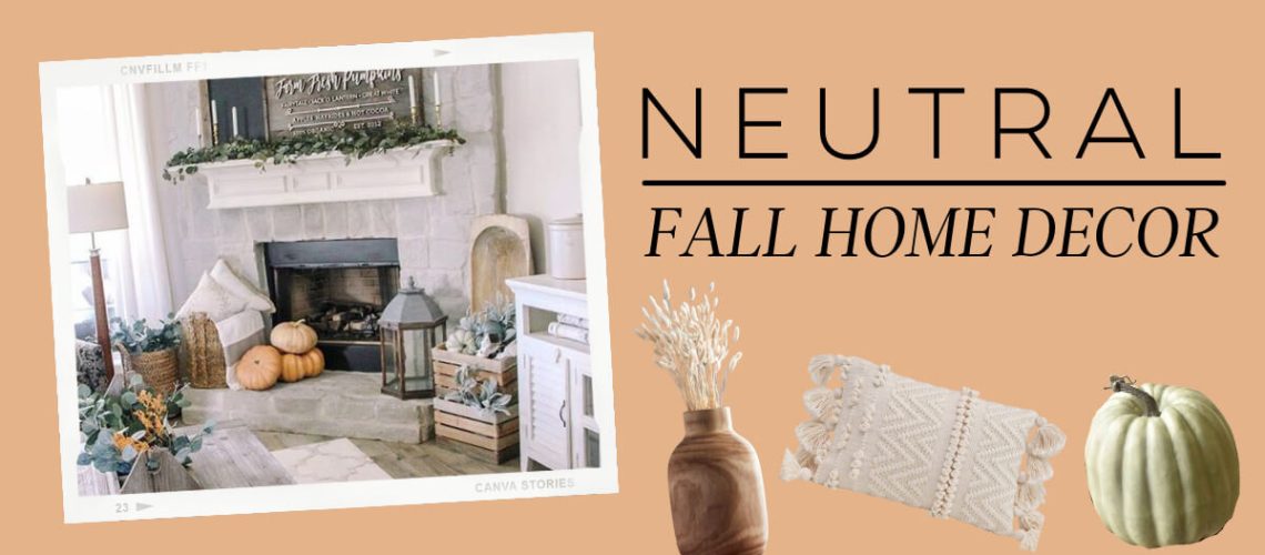 Neutral Fall Home Decor | Shop The Best Boutiques