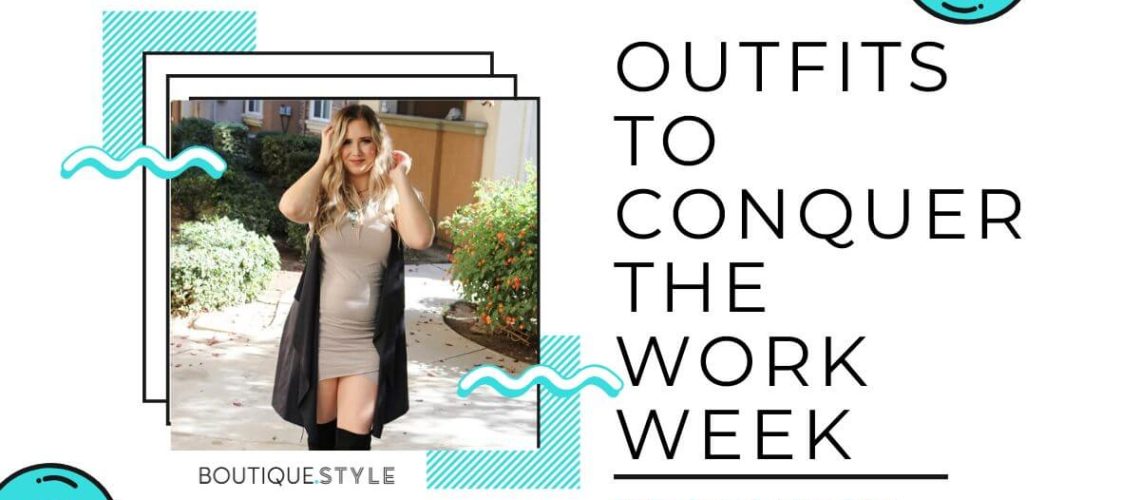 Outfits to Conquer the Work Week