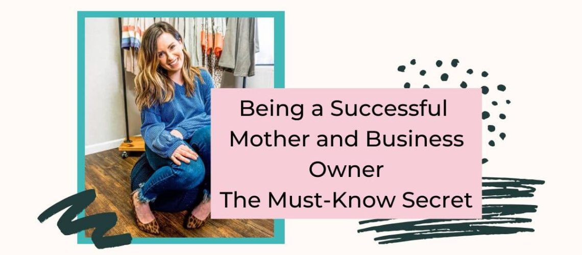 Successful Mother and Business Owner.